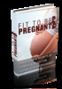Thumbnail Fit To Be Pregnant Thumbnail Fit To Be Pregnant