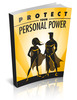 Thumbnail Protect Your Personal Power. Thumbnail Protect Your Personal Power.