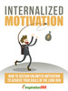 Thumbnail Internalized Motivation How To Sustain Unlimited Motivation 