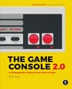 Thumbnail The Game Console 2.0: A Photographic History from Atari to X