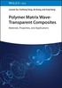 Thumbnail Polymer Matrix Wave Transparent Composites Materials