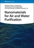 Thumbnail Nanomaterials for Air and Water Purification Thumbnail Nanomaterials for Air and Water Purification