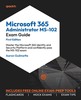 Thumbnail Microsoft 365 Administrator MS-102 Exam Guide