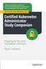 Thumbnail Certified Kubernetes Administrator Study Companion