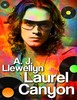 Thumbnail Laurel Canyon by A. J. Llewellyn Thumbnail Laurel Canyon by A. J. Llewellyn