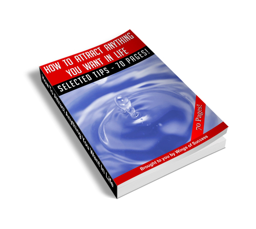 Product picture How to Attract Anything You Want in Life