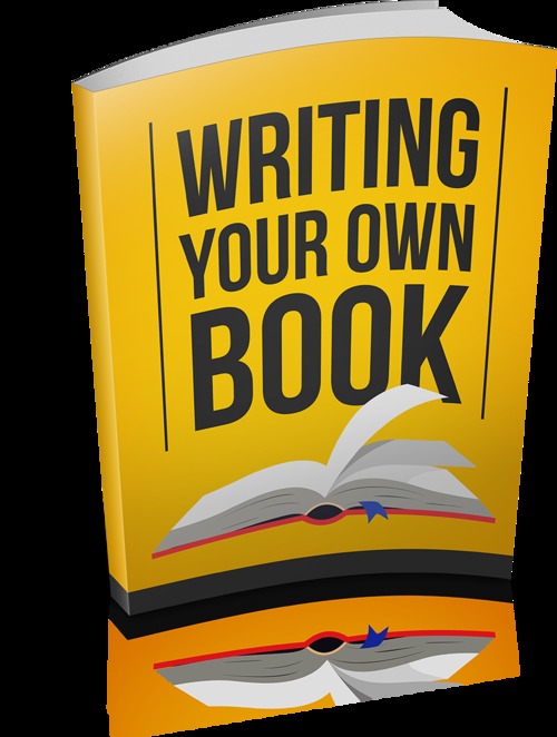 Product picture Writing Your Own Book How to write and publish your own book