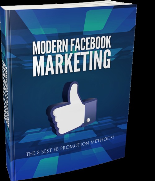Product picture Modern FACEBOOK Marketing: The 8 Best Facebook... 