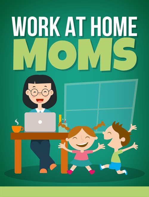 Product picture Work At Home Moms