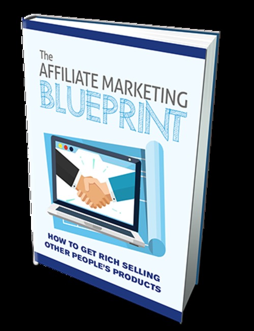 Product picture The Affiliate Marketing Blueprint