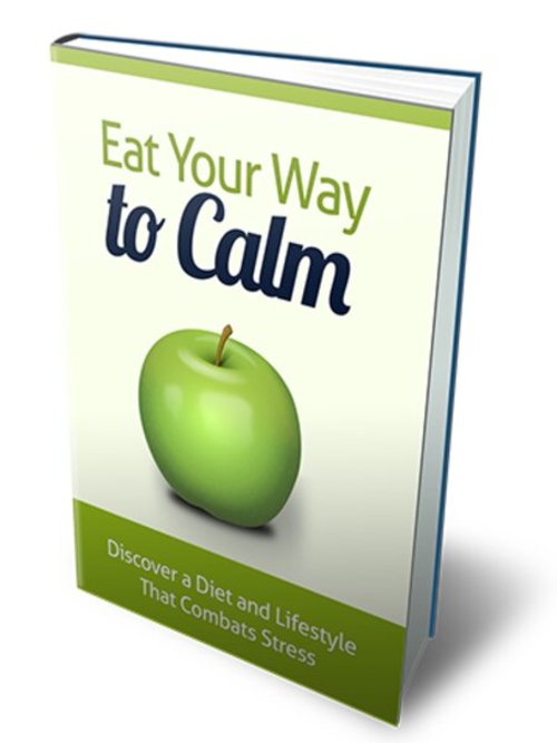 Product picture Eat Your Way To Calm
