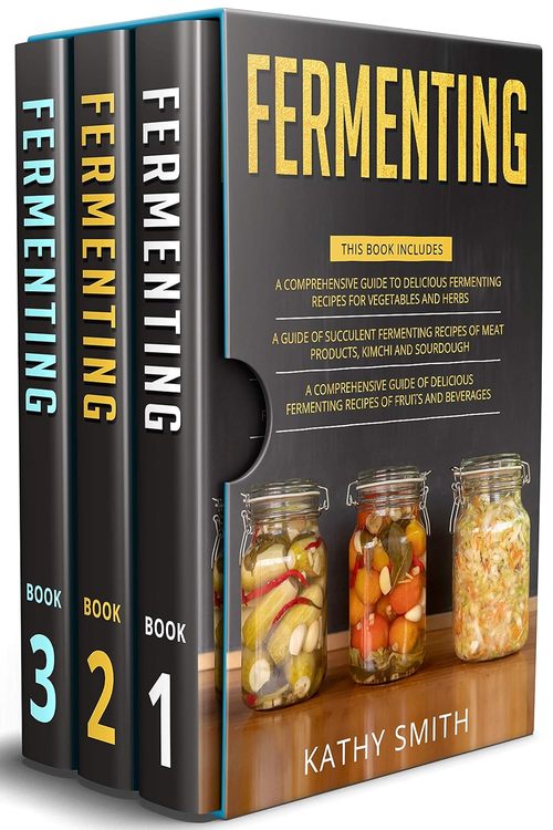 Product picture Fermenting: 3 in 1- Guide to Delicious Fermenting Recipes