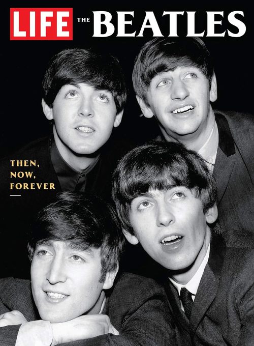 Product picture Life The Beatles  Then, Now, Forever 