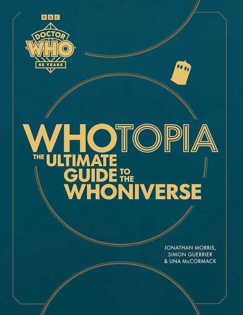 Product picture Doctor Who Whotopia: The Ultimate Guide to the Whoniverse 