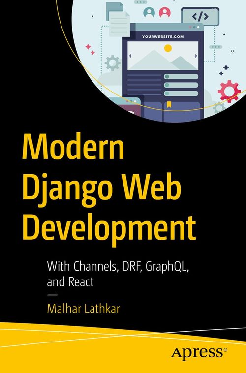 Product picture Modern Django Web Development: With Channels, DRF, GraphQL, 