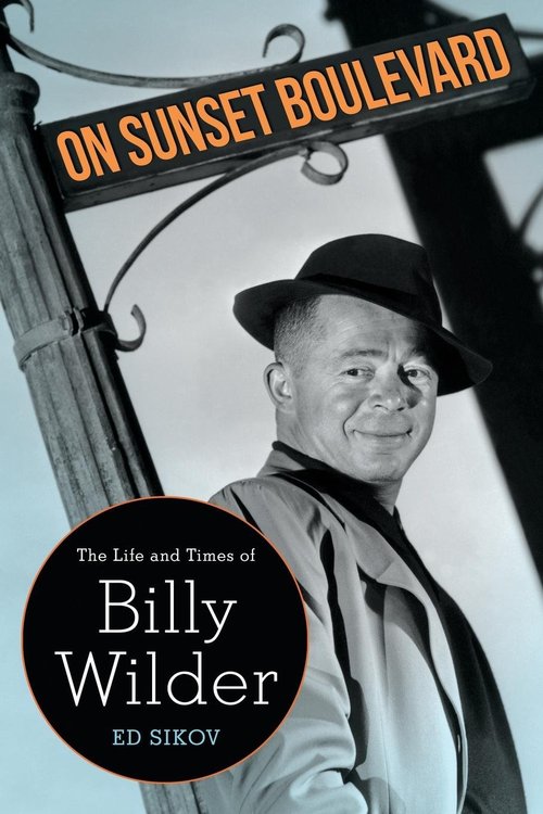 Product picture On Sunset Boulevard  The Life and Times of Billy Wilder