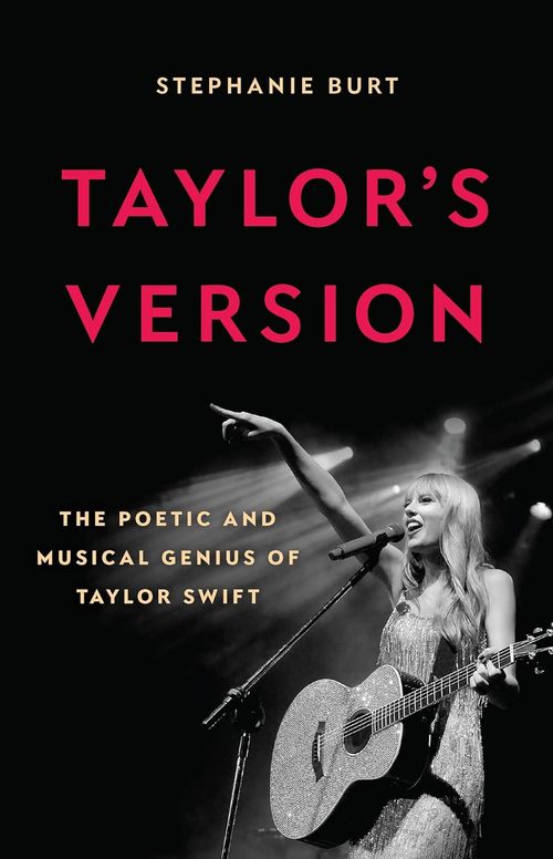 Product picture Taylors Version  The Poetic and Musical Genius of Taylor